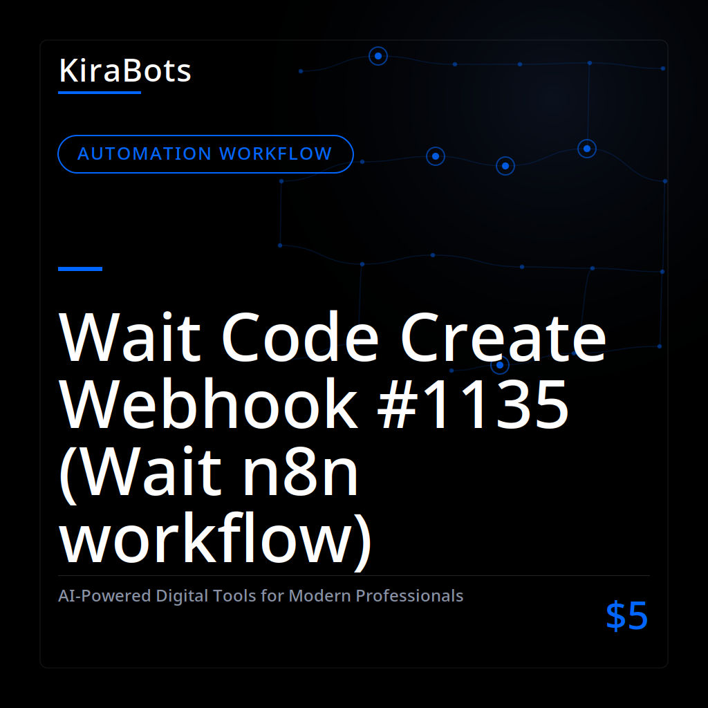 Wait Code Create Webhook #1135 (Wait n8n workflow)