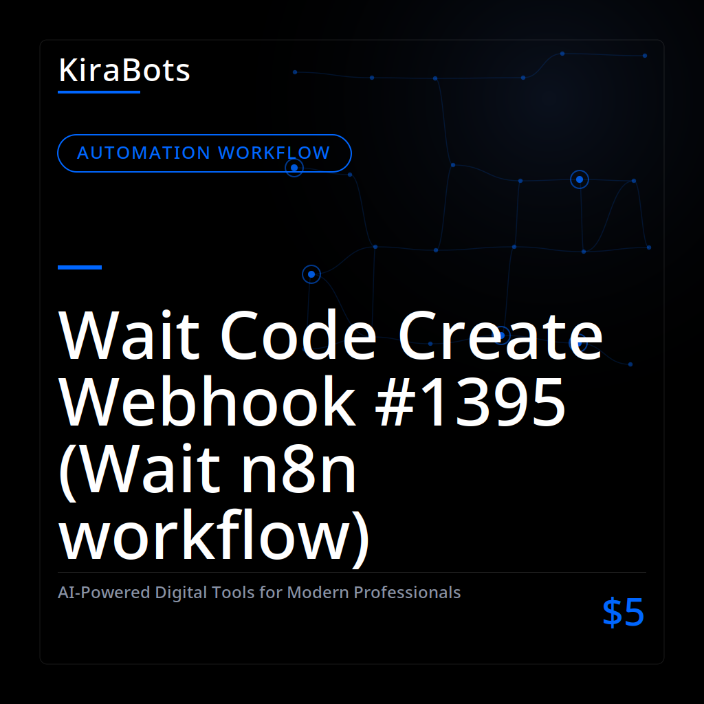 Wait Code Create Webhook #1395 (Wait n8n workflow)