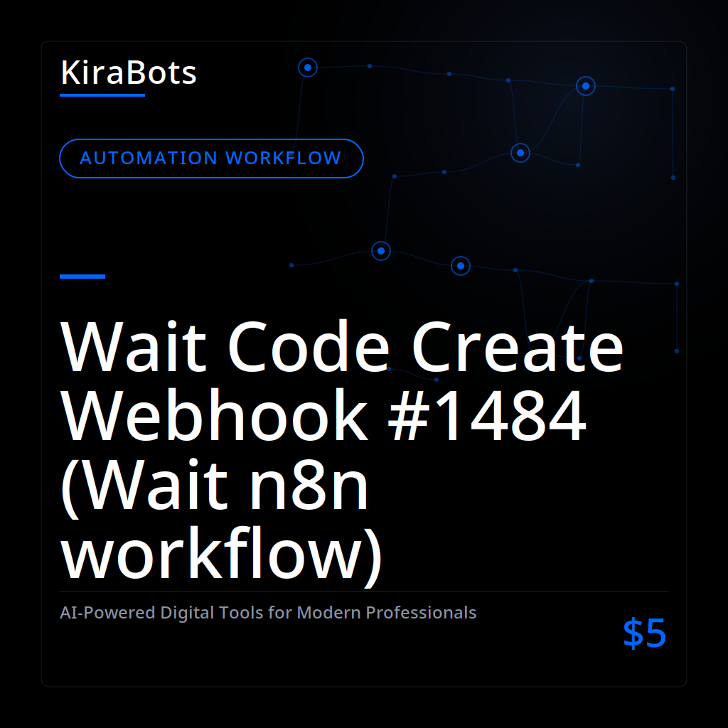 Wait Code Create Webhook #1484 (Wait n8n workflow)