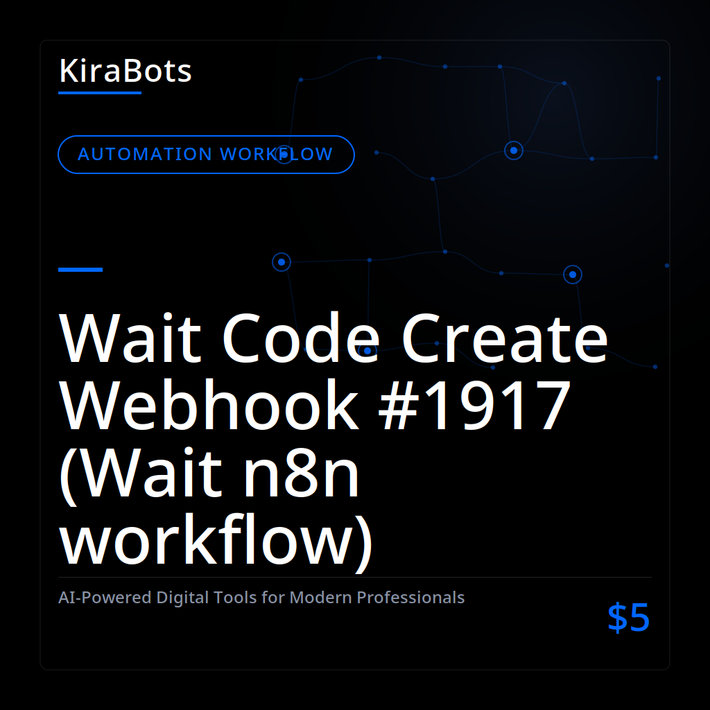 Wait Code Create Webhook #1917 (Wait n8n workflow)