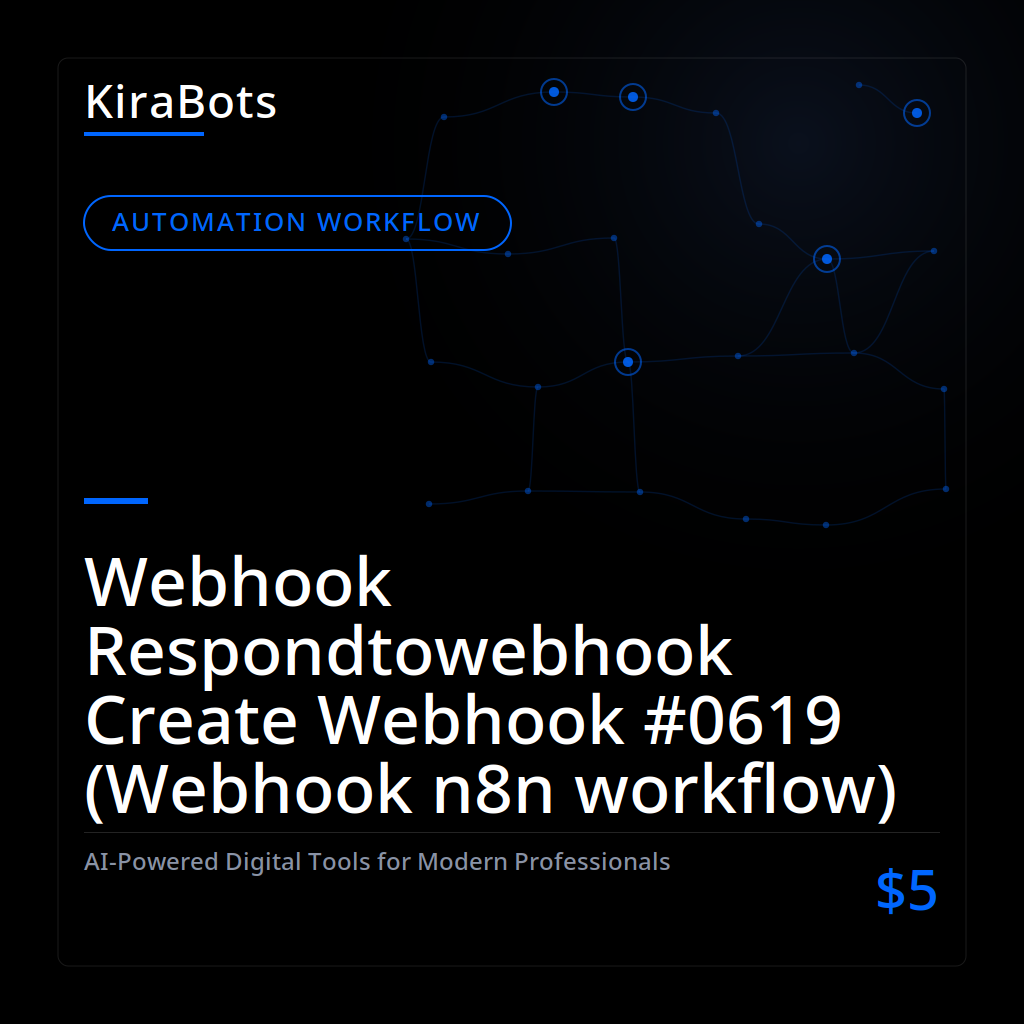 Webhook Respondtowebhook Create Webhook #0619 (Webhook n8n workflow)