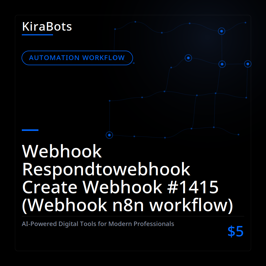Webhook Respondtowebhook Create Webhook #1415 (Webhook n8n workflow)