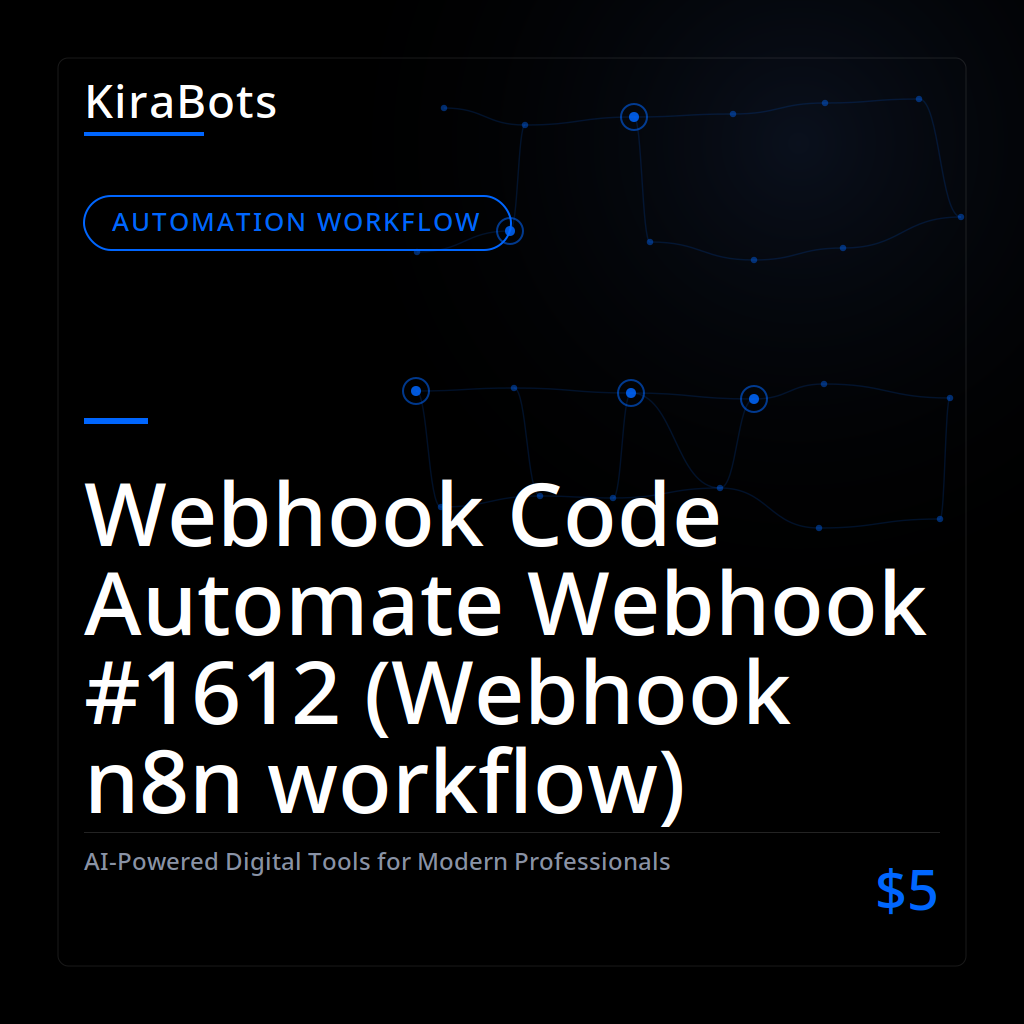 Webhook Code Automate Webhook #1612 (Webhook n8n workflow)
