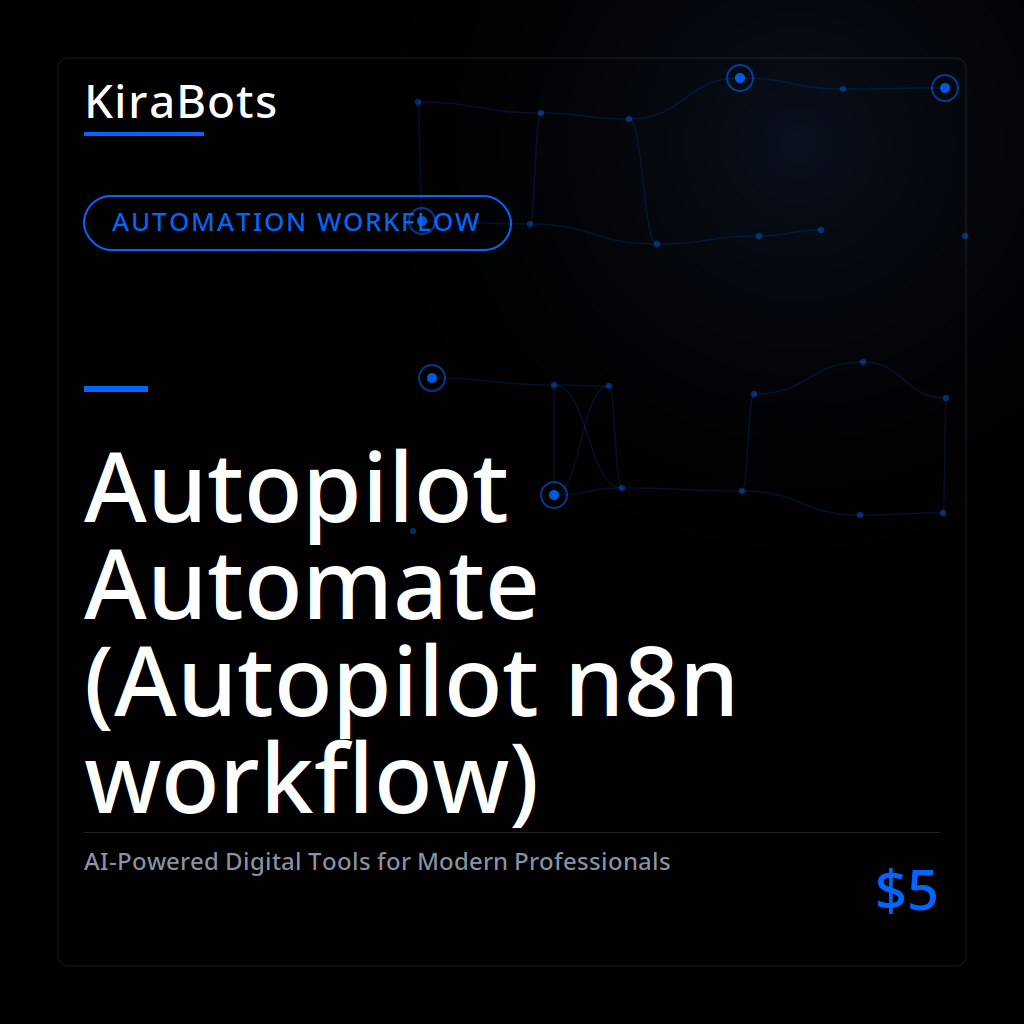 Autopilot Automate (Autopilot n8n workflow)