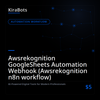 Awsrekognition GoogleSheets Automation Webhook (Awsrekognition n8n workflow)