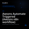 Awssns Automate Triggered (Awssns n8n workflow)