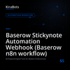 Baserow Stickynote Automation Webhook (Baserow n8n workflow)
