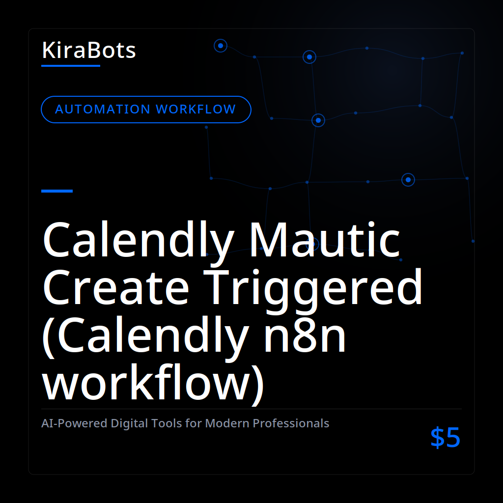 Calendly Mautic Create Triggered (Calendly n8n workflow)