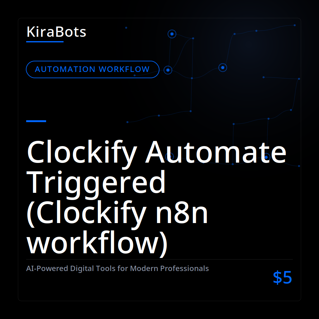 Clockify Automate Triggered (Clockify n8n workflow)