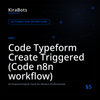 Code Typeform Create Triggered (Code n8n workflow)
