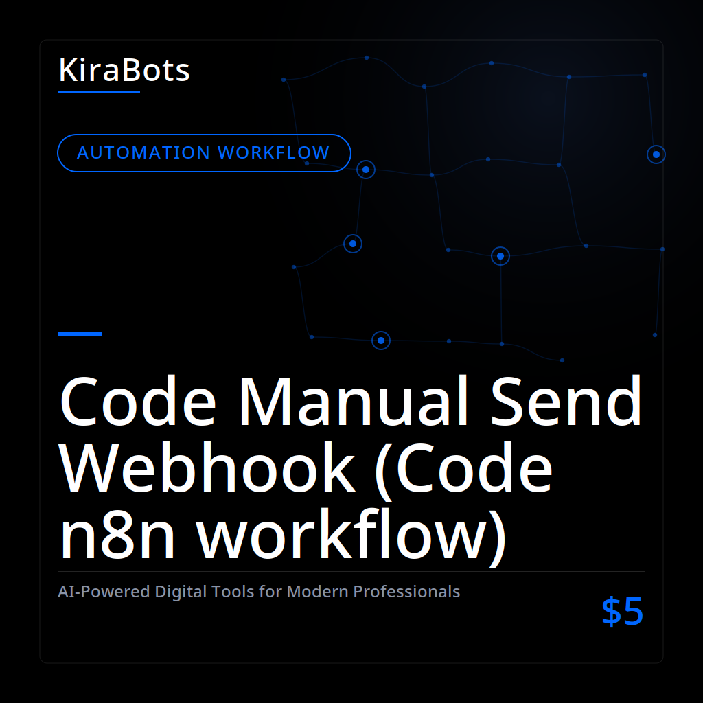 Code Manual Send Webhook (Code n8n workflow)