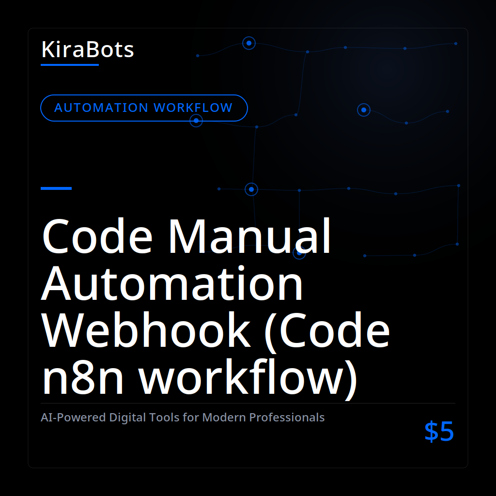 Code Manual Automation Webhook (Code n8n workflow)