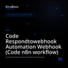 Code Respondtowebhook Automation Webhook (Code n8n workflow)