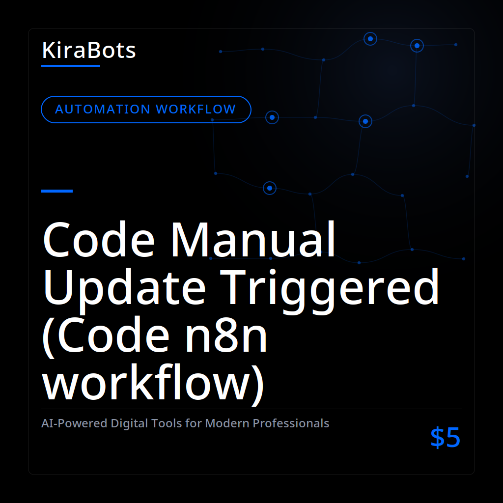 Code Manual Update Triggered (Code n8n workflow)