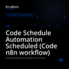 Code Schedule Automation Scheduled (Code n8n workflow)