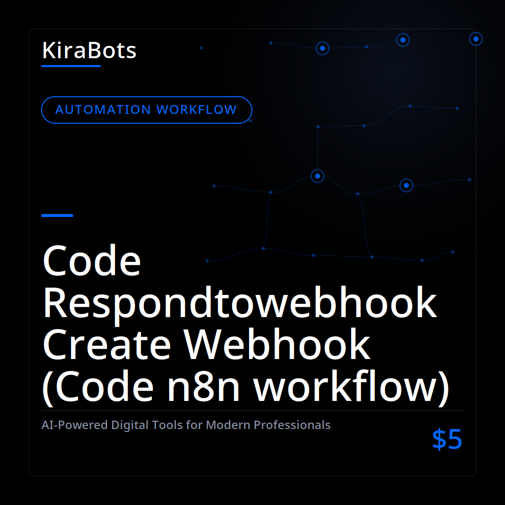 Code Respondtowebhook Create Webhook (Code n8n workflow)