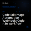 Code Editimage Automation Webhook (Code n8n workflow)