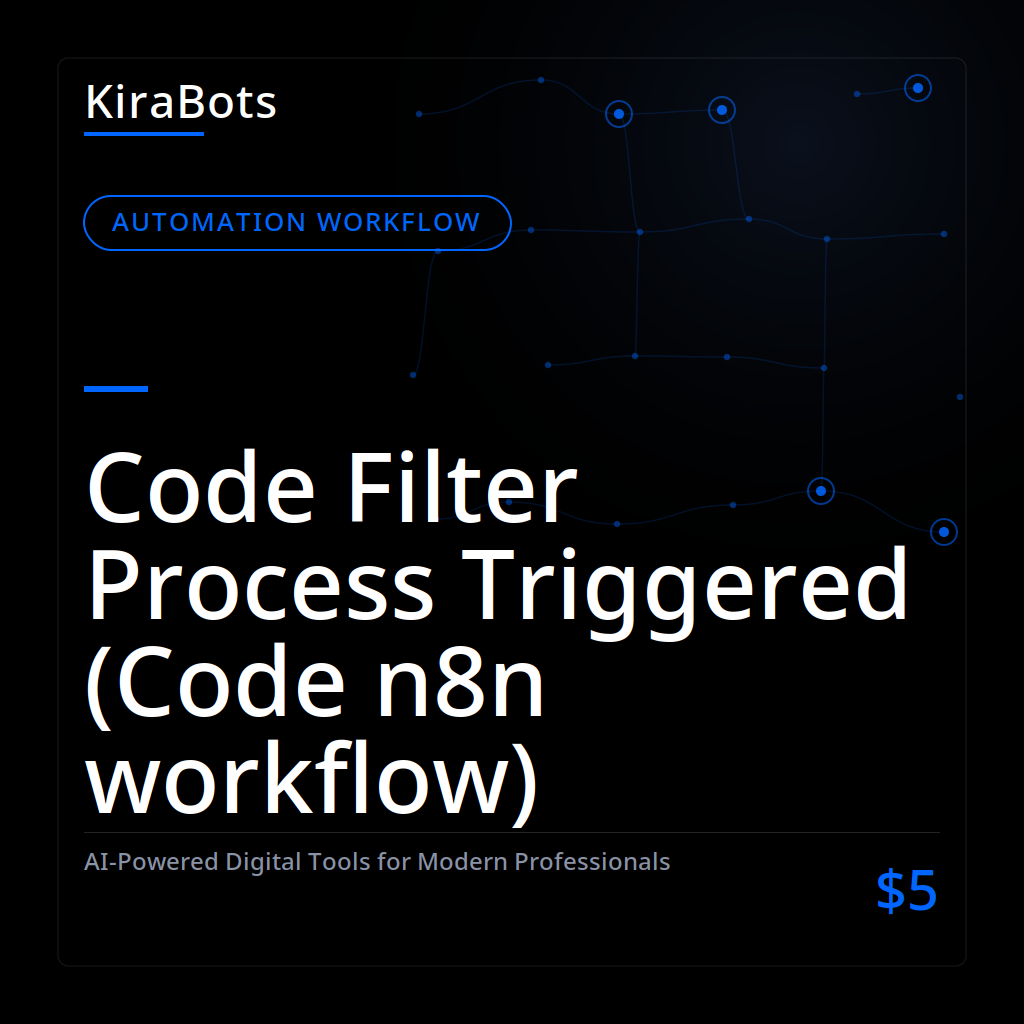 Code Filter Process Triggered (Code n8n workflow)
