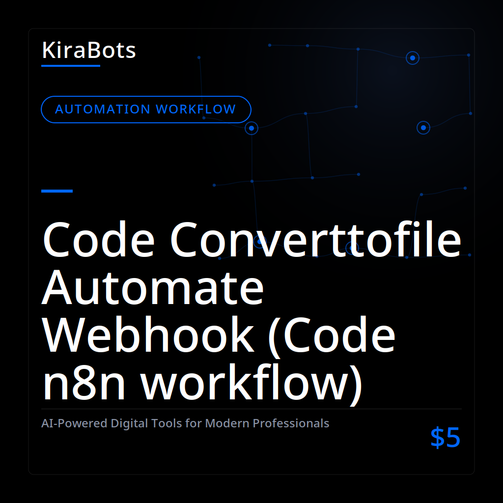 Code Converttofile Automate Webhook (Code n8n workflow)