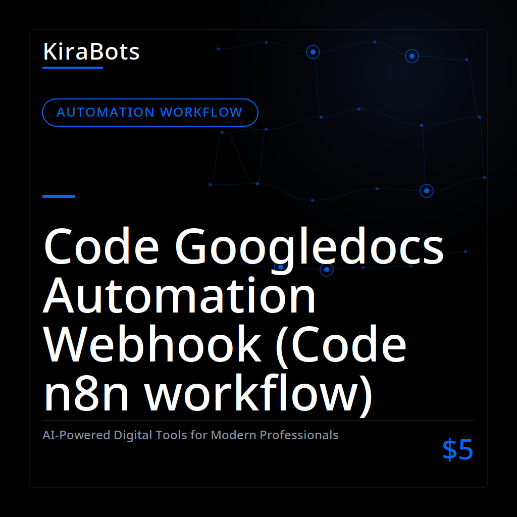 Code Googledocs Automation Webhook (Code n8n workflow)