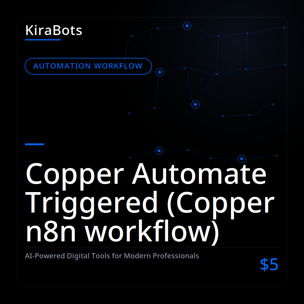 Copper Automate Triggered (Copper n8n workflow)
