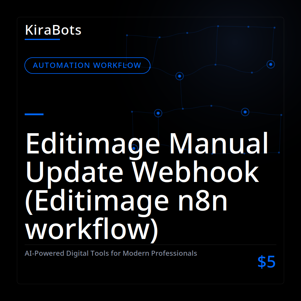 Editimage Manual Update Webhook (Editimage n8n workflow)