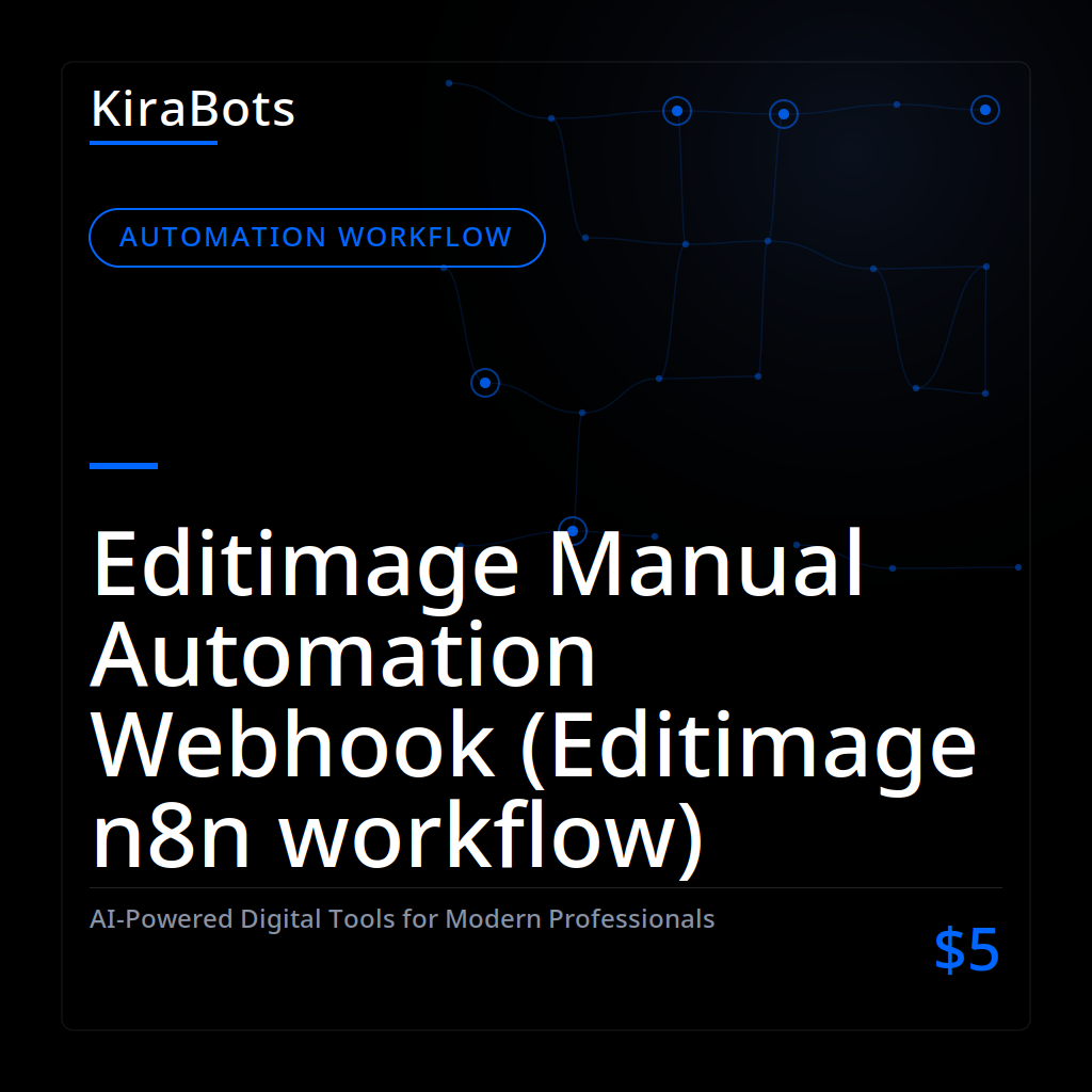 Editimage Manual Automation Webhook (Editimage n8n workflow)