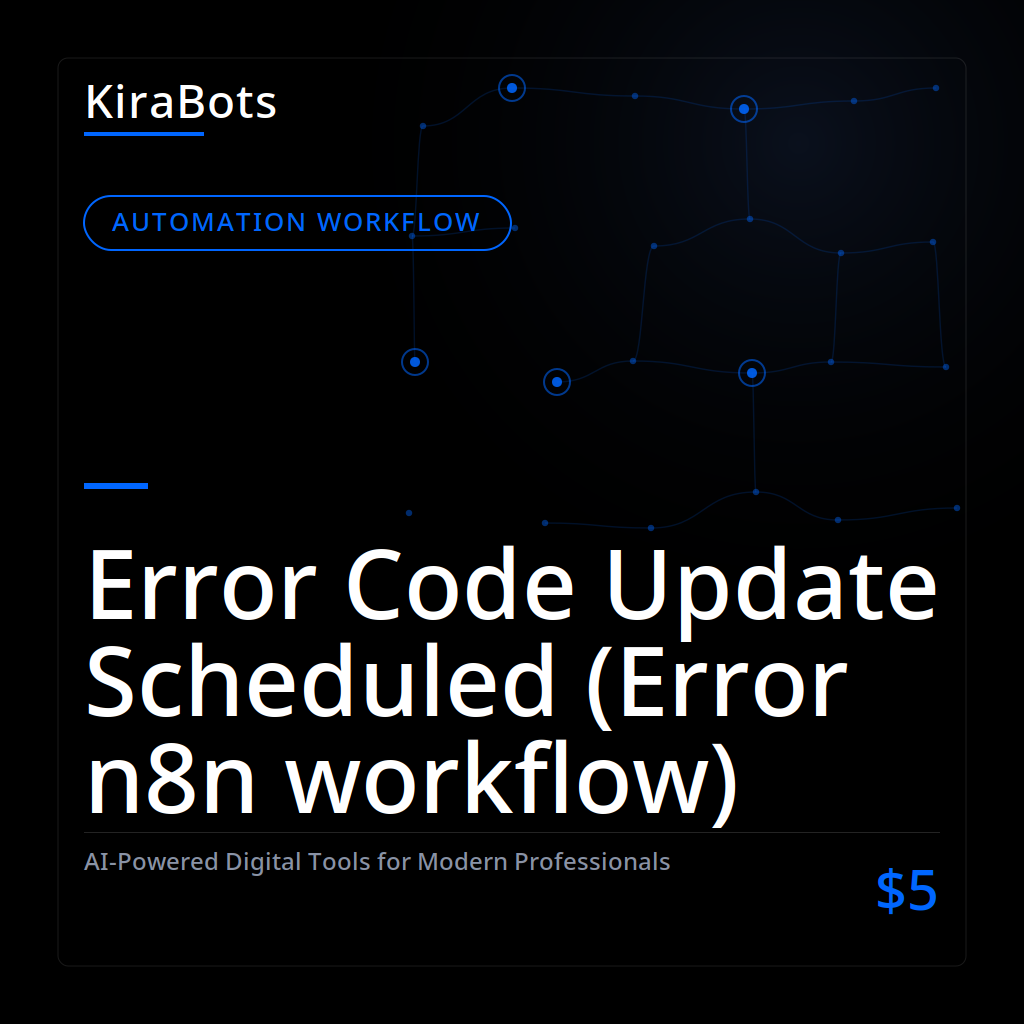 Error Code Update Scheduled (Error n8n workflow)