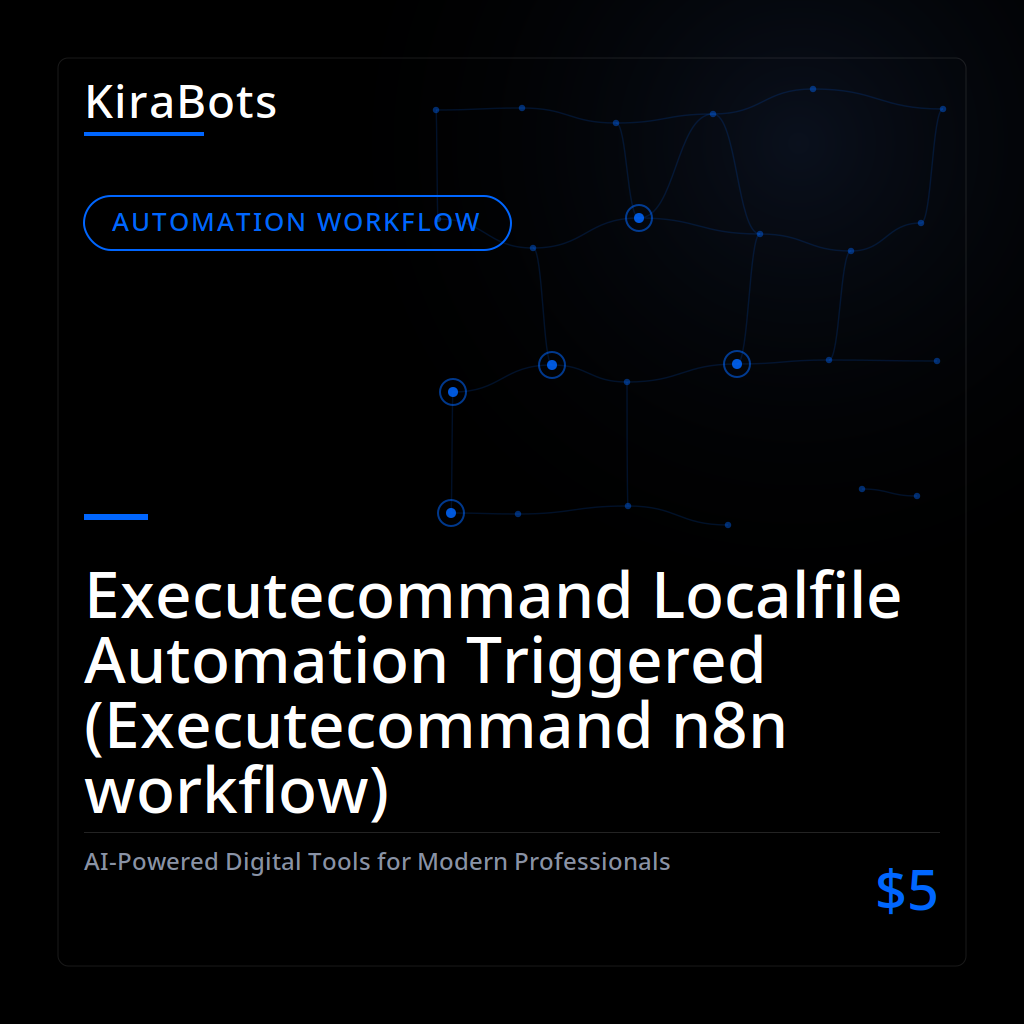 Executecommand Localfile Automation Triggered (Executecommand n8n workflow)