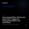 Executeworkflow Stickynote Automate Triggered (Executeworkflow n8n workflow)