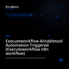 Executeworkflow Airtabletool Automation Triggered (Executeworkflow n8n workflow)