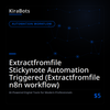 Extractfromfile Stickynote Automation Triggered (Extractfromfile n8n workflow)