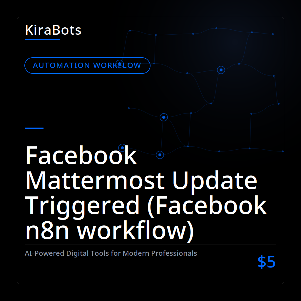 Facebook Mattermost Update Triggered (Facebook n8n workflow)