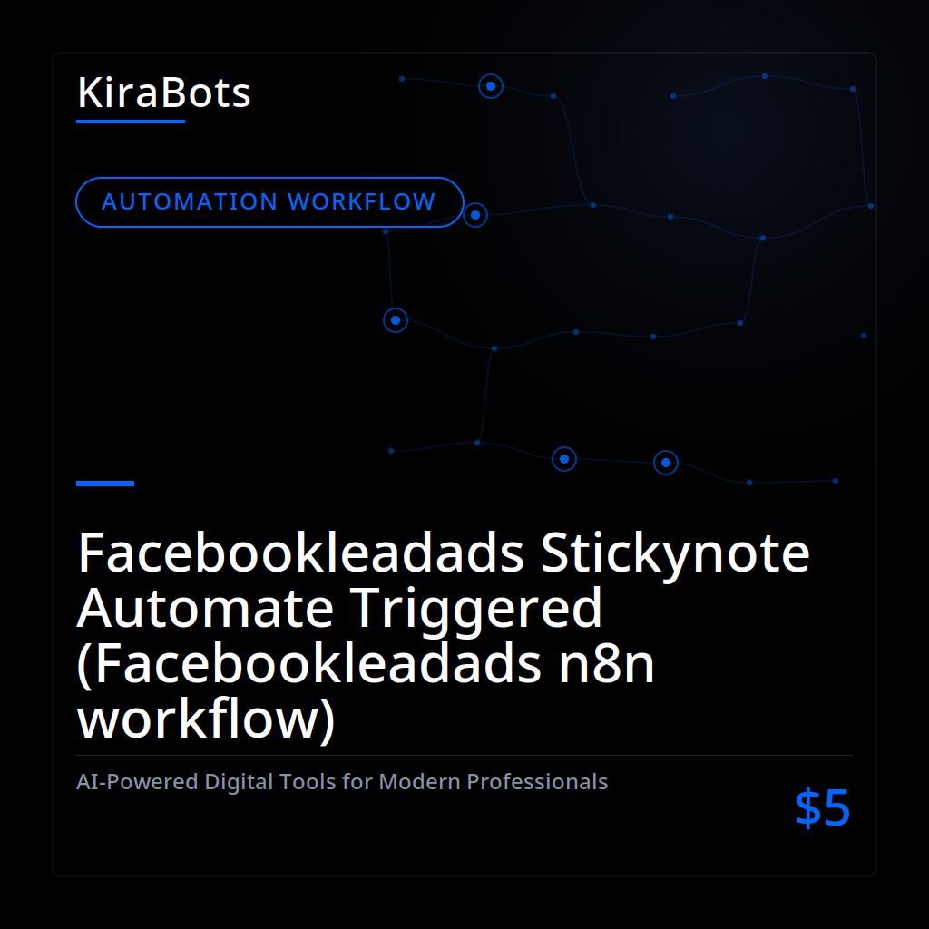 Facebookleadads Stickynote Automate Triggered (Facebookleadads n8n workflow)