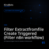 Filter Extractfromfile Create Triggered (Filter n8n workflow)