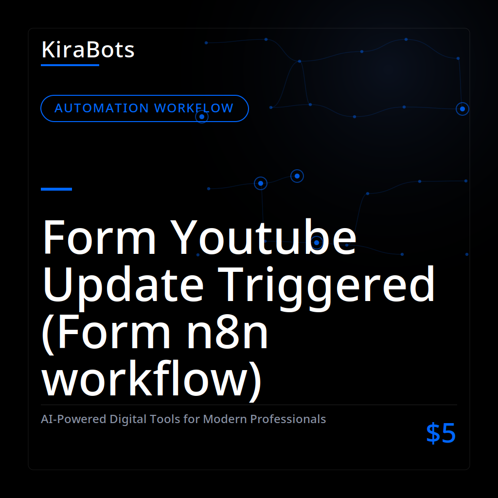 Form Youtube Update Triggered (Form n8n workflow)