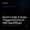 Form Code Create Triggered (Form n8n workflow)