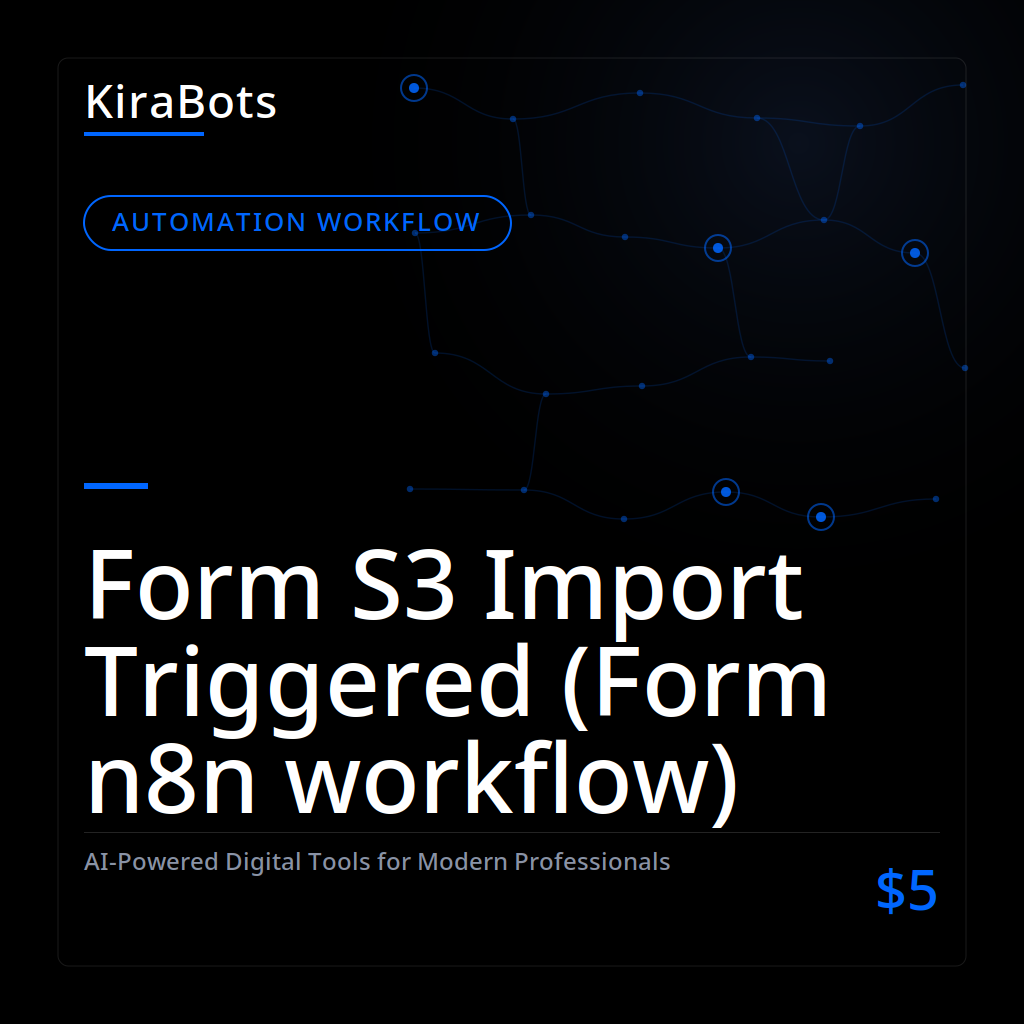 Form S3 Import Triggered (Form n8n workflow)