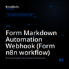 Form Markdown Automation Webhook (Form n8n workflow)