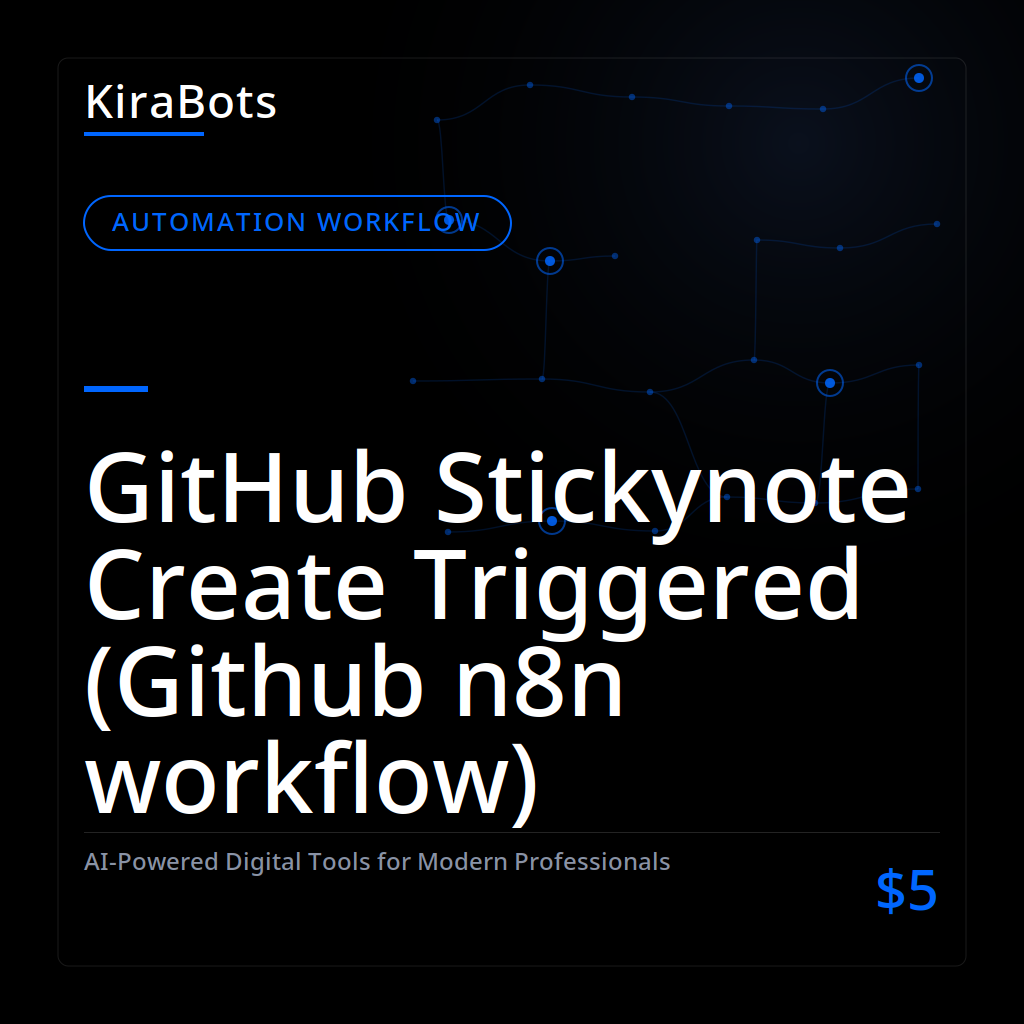 GitHub Stickynote Create Triggered (Github n8n workflow)