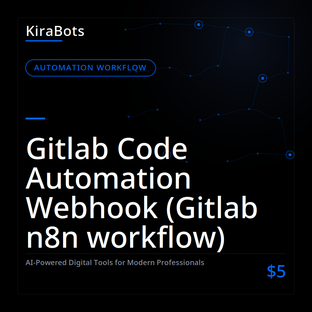 Gitlab Code Automation Webhook (Gitlab n8n workflow)