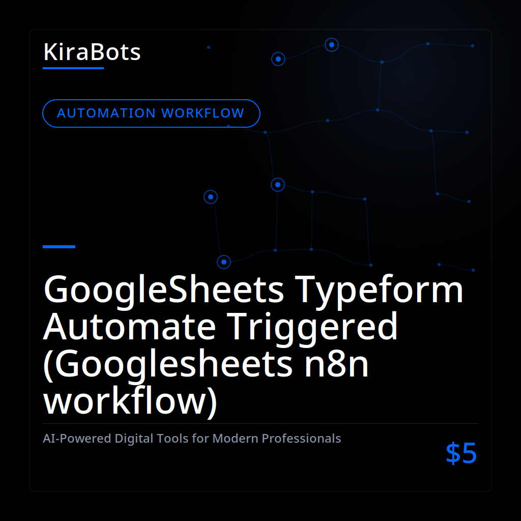 GoogleSheets Typeform Automate Triggered (Googlesheets n8n workflow)