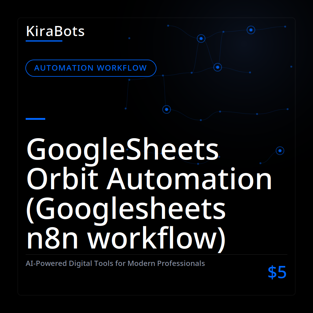 GoogleSheets Orbit Automation (Googlesheets n8n workflow)