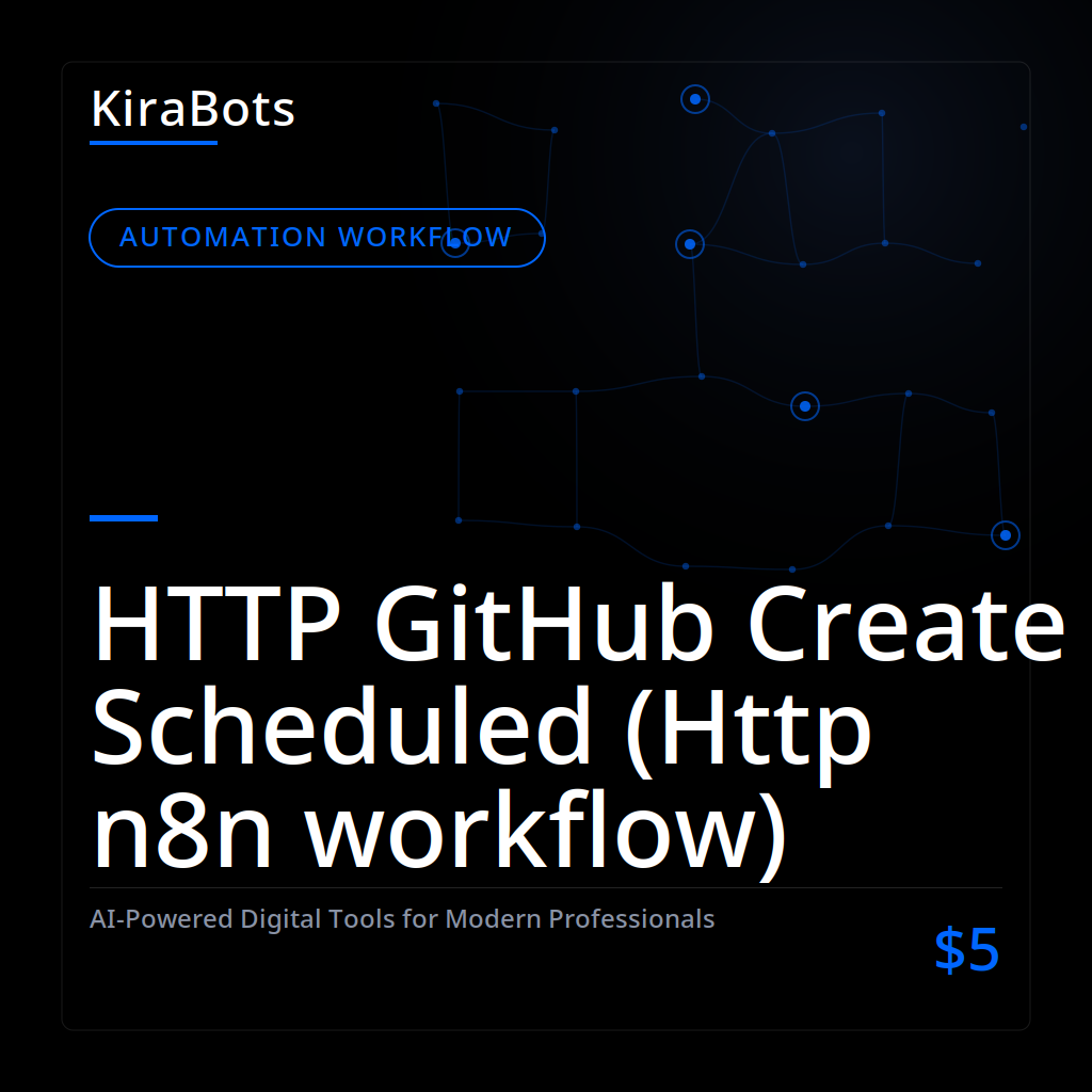 HTTP GitHub Create Scheduled (Http n8n workflow)