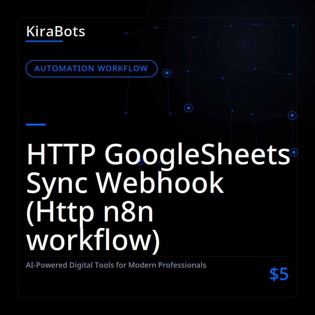 HTTP GoogleSheets Sync Webhook (Http n8n workflow)