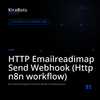 HTTP Emailreadimap Send Webhook (Http n8n workflow)
