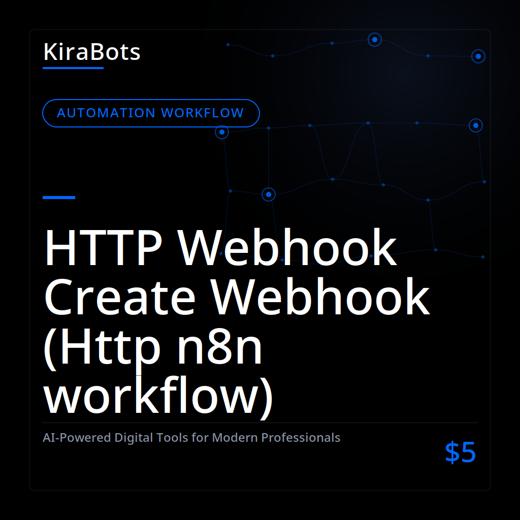 HTTP Webhook Create Webhook (Http n8n workflow)