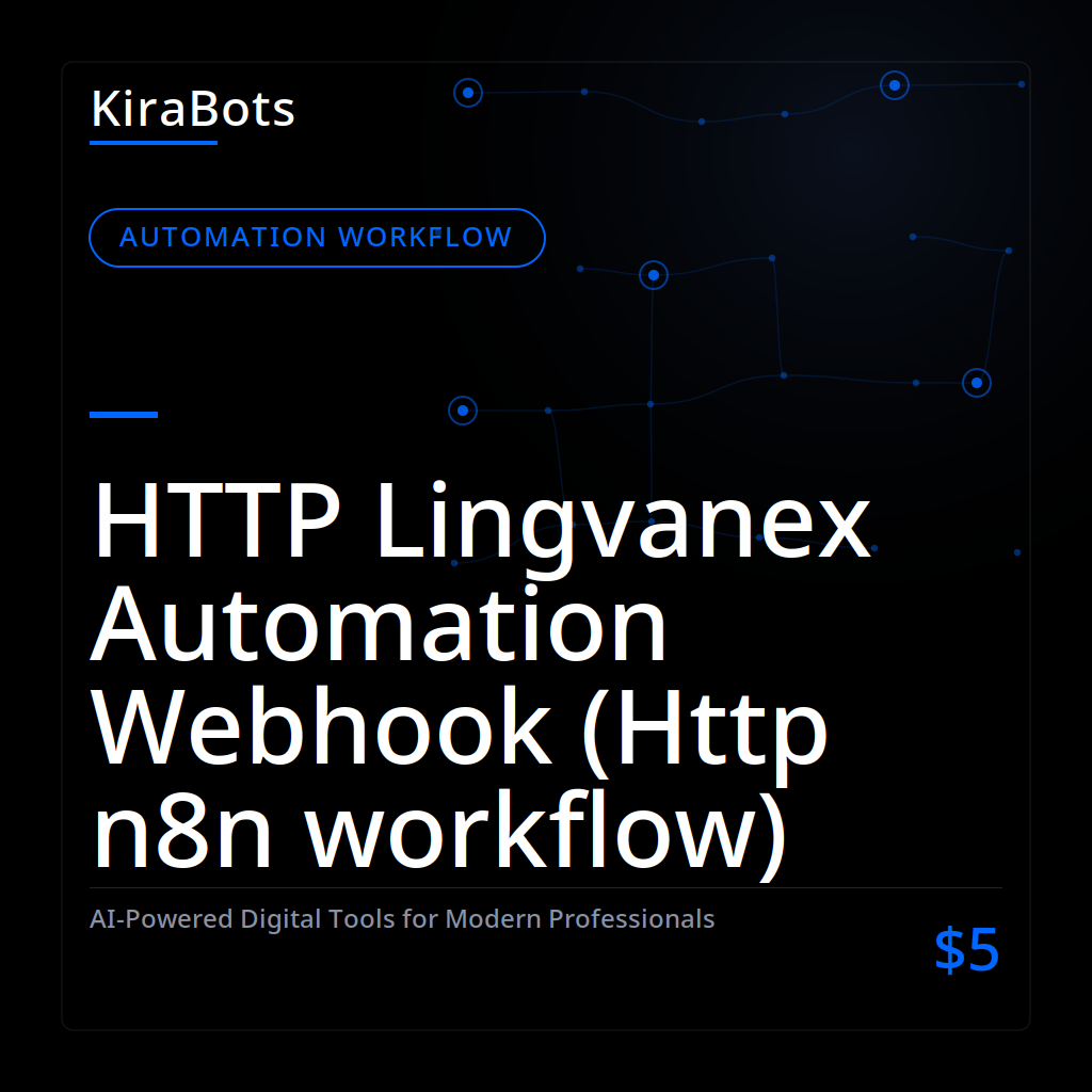 HTTP Lingvanex Automation Webhook (Http n8n workflow)
