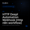 HTTP Deepl Automation Webhook (Http n8n workflow)