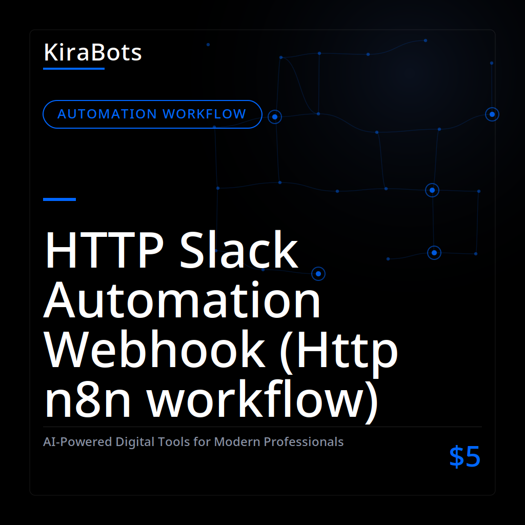 HTTP Slack Automation Webhook (Http n8n workflow)